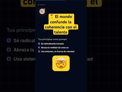 🎖️ El mundo confunde la coherencia con el talento, y la coherencia se puede construir hoy con IA