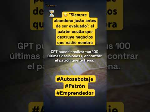 😬Siempre abandono justo antes de ser evaluado: el patrón oculto que destruye negocios #negocios
