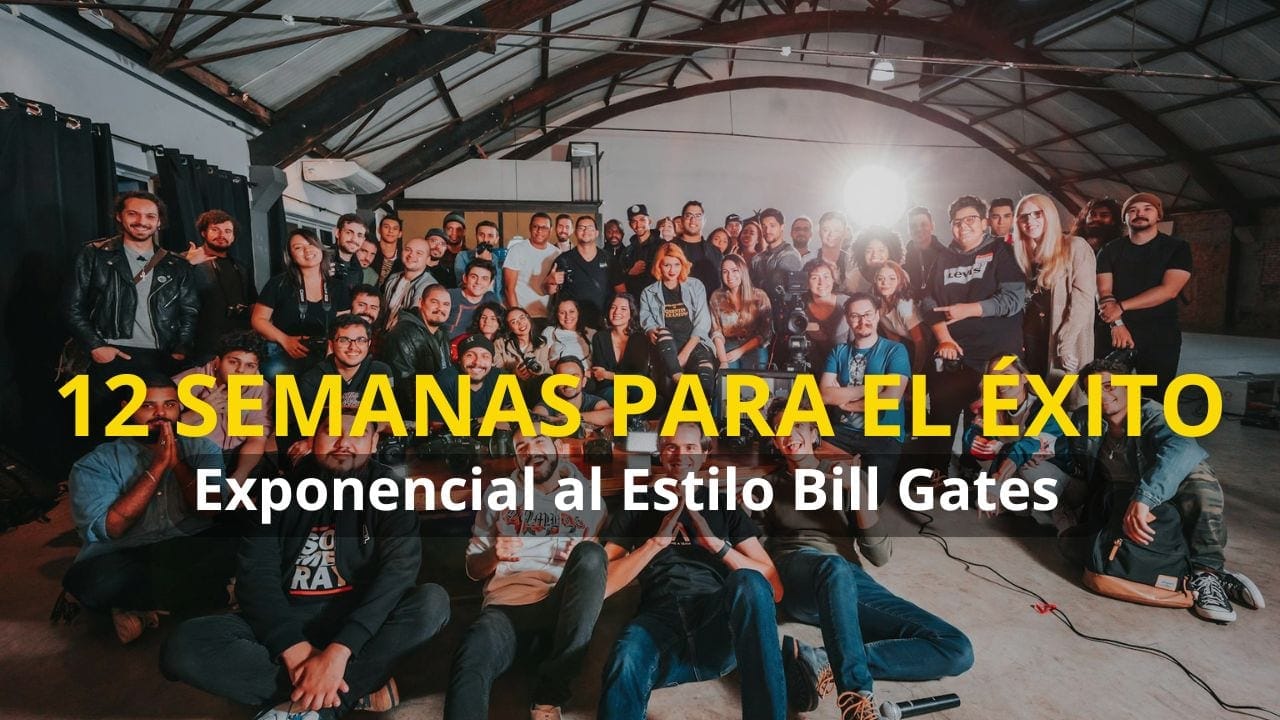 12 Semanas para o Sucesso Exponencial ao Estilo Bill Gates